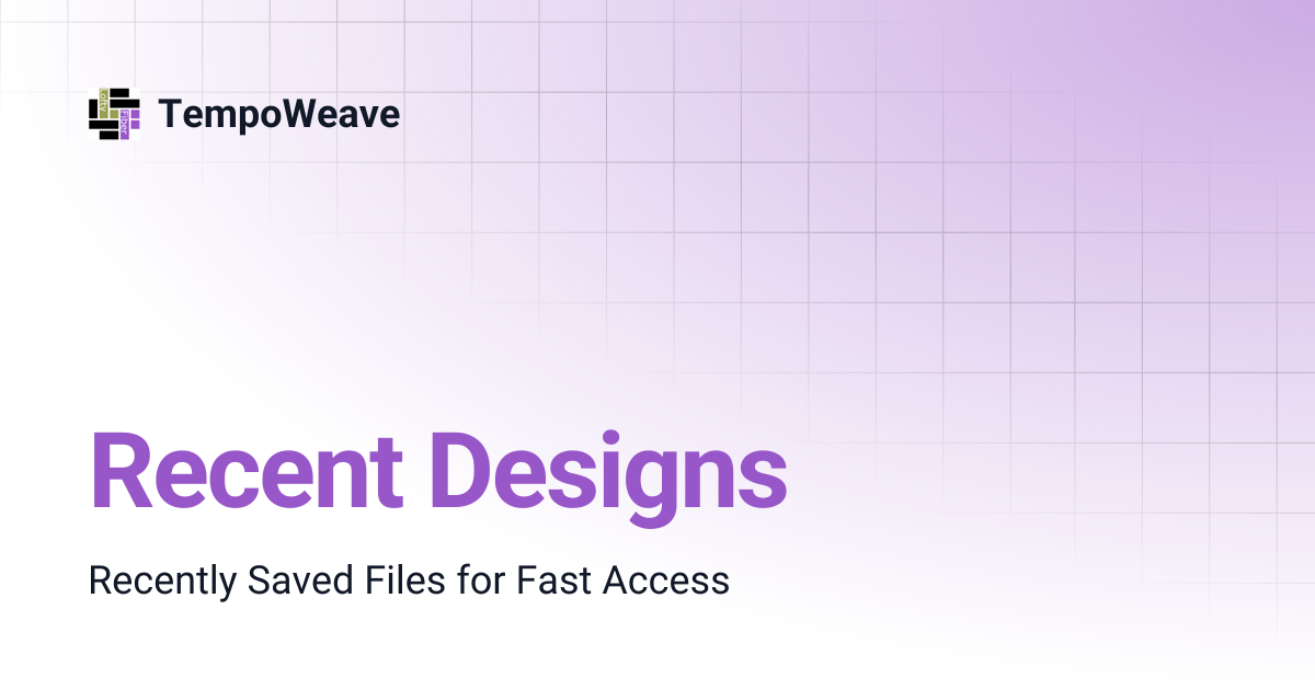 Recent Designs | TempoWeave