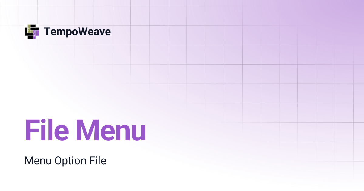 File Menu | TempoWeave